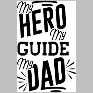 159_my hero my guide my dad.jpg